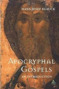bokomslag The Apocryphal Gospels