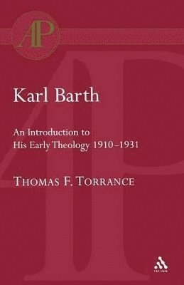 Karl Barth: Introduction to Early Theology 1