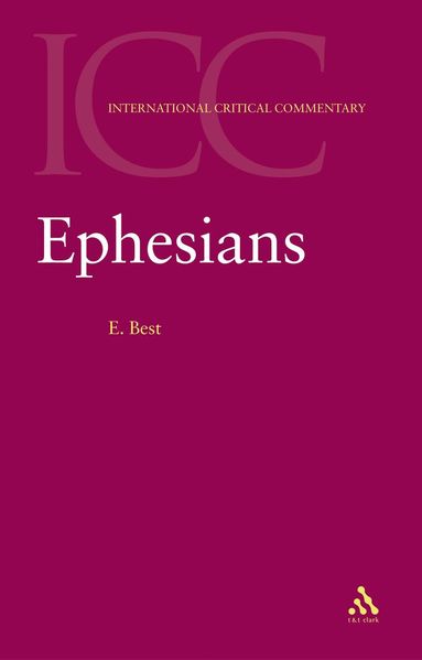 Ernest Best, Christopher M. Tuckett, C. E. B. Cranfield, Graham Davies - Ephesians, Häftad