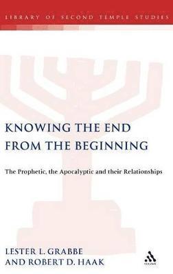 Knowing the End From the Beginning 1