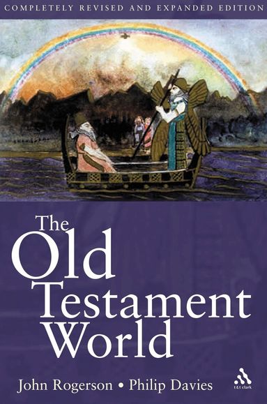 Philip R. Davies, John W. Rogerson - Old Testament World, Häftad