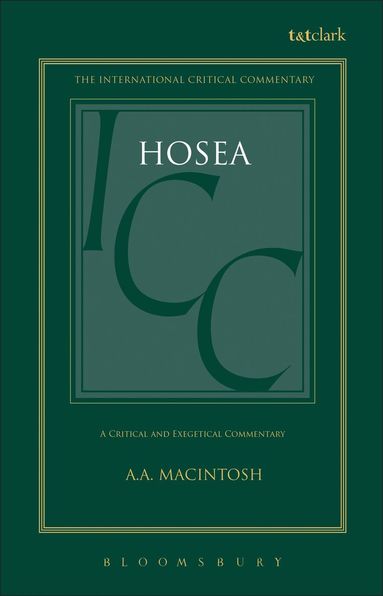 A.A. Macintosh, Christopher M. Tuckett - Hosea (ICC), Inbunden