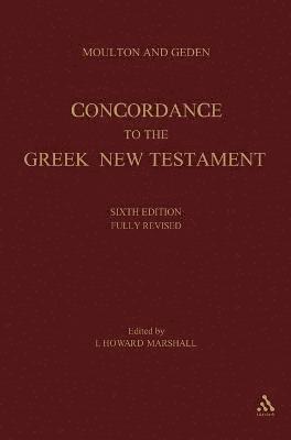 Alfred Shenington Geden, I. Howard Marshall, I.Howard Marshall, I Howard Marshall, William Fiddian Moulton - Concordance to the Greek Testament, Inbunden