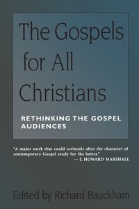 bokomslag Gospels for All Christians