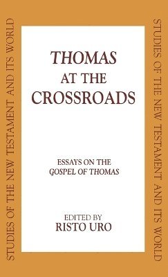 Risto Uro - Thomas at the Crossroads, Inbunden