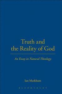 bokomslag Truth and the Reality of God