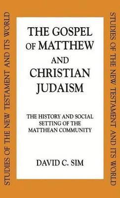 bokomslag The Gospel of Matthew and Christian Judaism