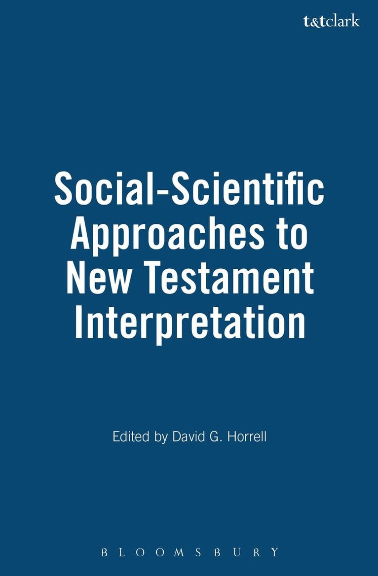 Social-Scientific Approaches to New Testament Interpretation 1