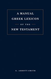 bokomslag Manual Greek Lexicon of the New Testament