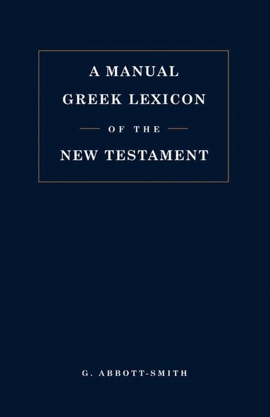bokomslag Manual Greek Lexicon of the New Testament