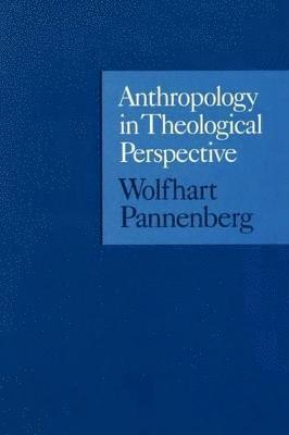 bokomslag Anthropology in Theological Perspective