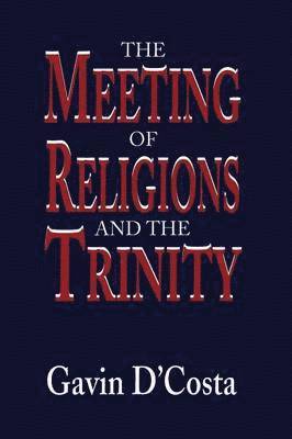 Meeting of Religions and the Trinity 1