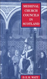 bokomslag Medieval Church Councils in Scotland