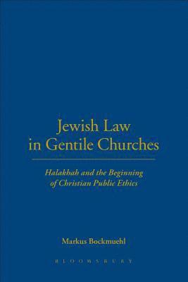 Jewish Law in Gentile Churches