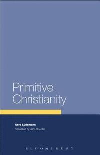 bokomslag Primitive Christianity