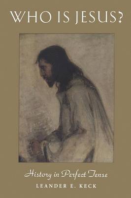 Leander Keck - Who is Jesus?, Häftad