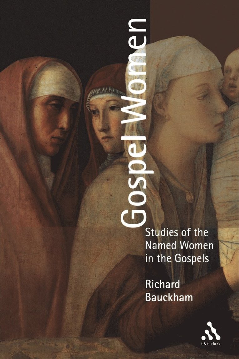 Richard Bauckham - Gospel Women, Häftad