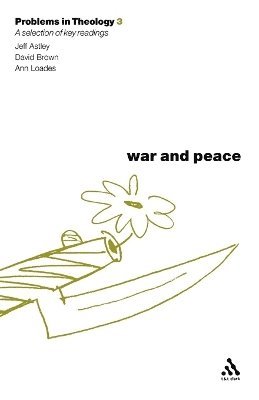 bokomslag War and Peace (Problems in Theology)