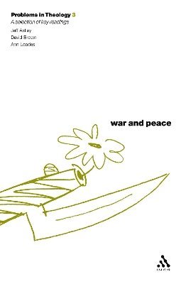 War and Peace (Problems in Theology) 1