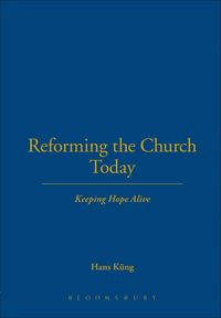 bokomslag Reforming the Church Today