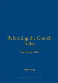 bokomslag Reforming the Church Today