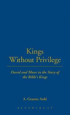A. Graeme Auld, A Graeme Auld - Kings Without Privilege, Inbunden