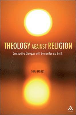 bokomslag Theology against Religion