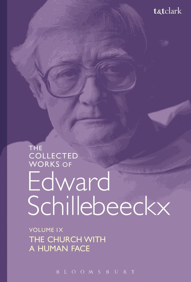 The Collected Works of Edward Schillebeeckx Volume 9 1