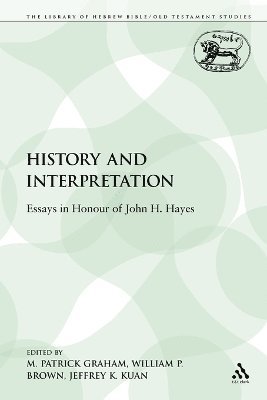 Patrick M. Graham, M. Patrick Graham, William P. Brown, Jeffrey K. Kuan - History and Interpretation, Häftad