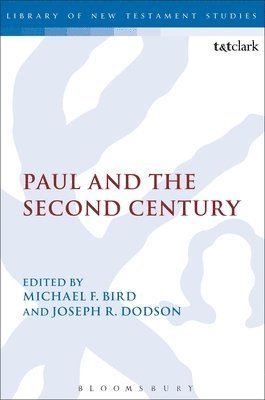 Paul and the Second Century 1