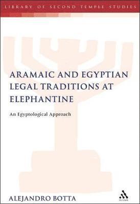 The Aramaic and Egyptian Legal Traditions at Elephantine 1