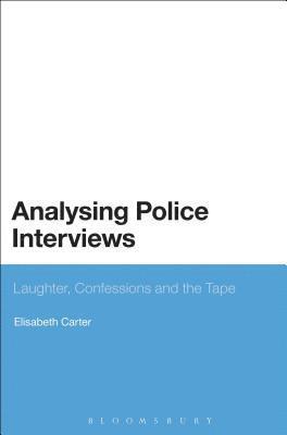 Elisabeth Carter, Dr Elisabeth Carter - Analysing Police Interviews, Häftad