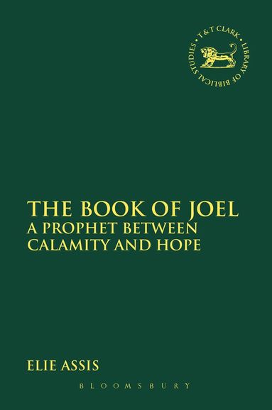 Elie Assis, Laura Quick - Book of Joel, Inbunden