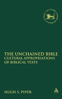 bokomslag The Unchained Bible