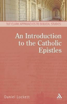 Darian Lockett - Introduction to the Catholic Epistles, Häftad