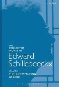 bokomslag The Collected Works of Edward Schillebeeckx Volume 5