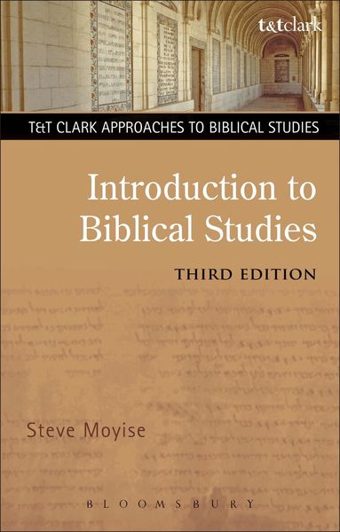 Steve Moyise - Introduction to Biblical Studies, Häftad