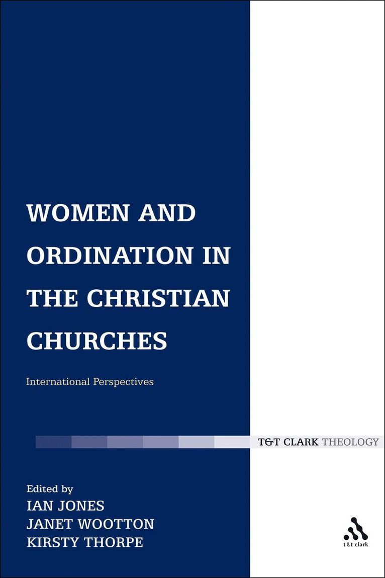 Women and Ordination in the Christian Churches 1