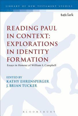 Reading Paul in Context: Explorations in Identity Formation 1
