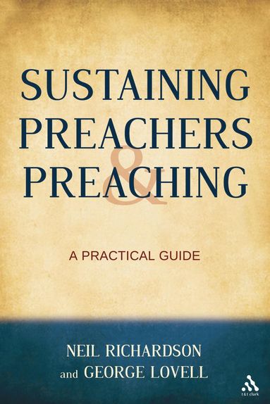 bokomslag Sustaining Preachers and Preaching