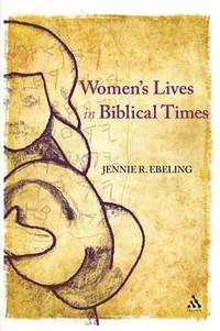 bokomslag Women's Lives in Biblical Times