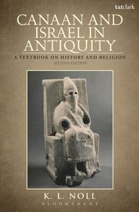 bokomslag Canaan and Israel in Antiquity: A Textbook on History and Religion