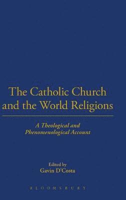 The Catholic Church and the World Religions 1
