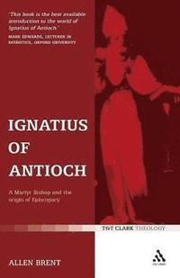 bokomslag Ignatius of Antioch