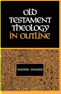 bokomslag Old Testament Theology in Outline