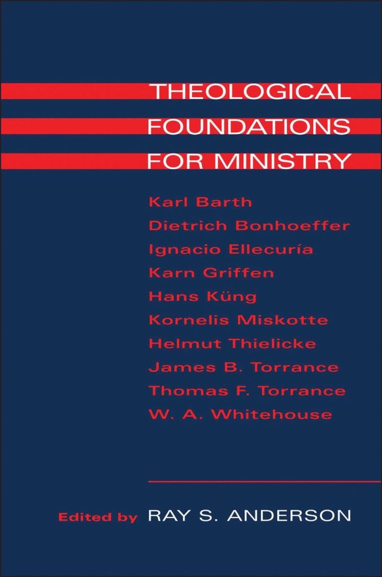 Theological Foundations for Ministry 1