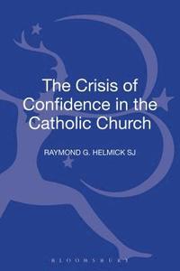 bokomslag Crisis of Confidence in the Catholic Church