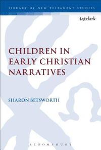 bokomslag Children in Early Christian Narratives