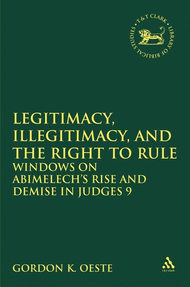 bokomslag Legitimacy, Illegitimacy, and the Right to Rule