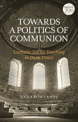 Towards a Politics of Communion 1